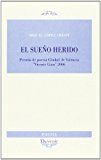 El Sueno Herido