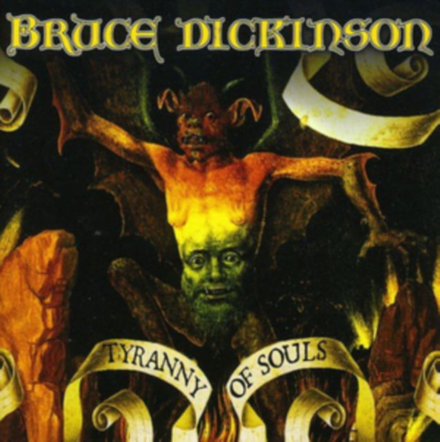 Dickinson Bruce - Tyranny Of Souls