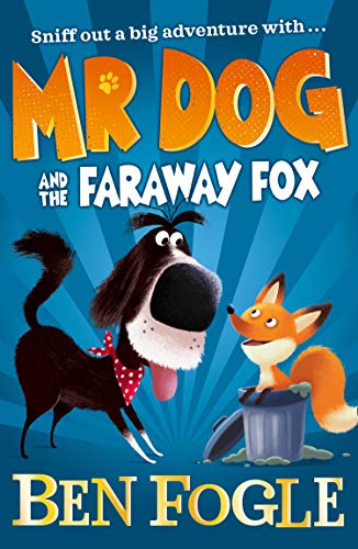 Mr Dog and the Faraway Fox: An Illustrated Wildlife Adventure for Young Readers and Animal Lovers - Image 5
