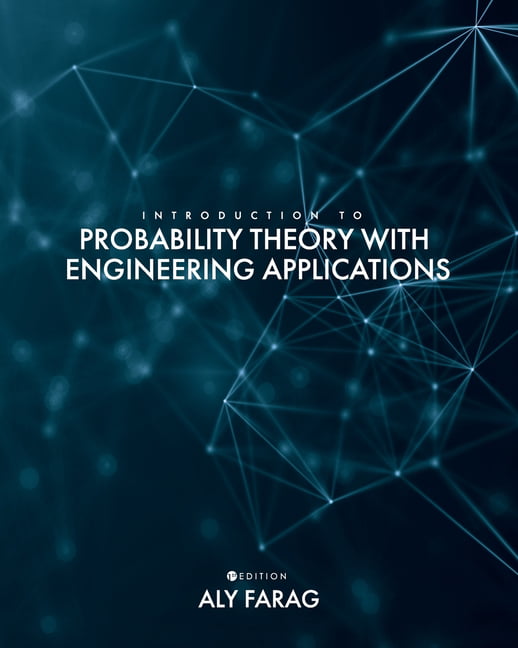 Introduction to Probability Theory With Engineering Applications Farag Paperback