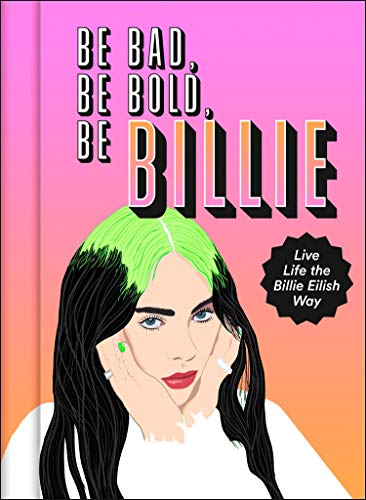 Be Bad Be Bold Be Billie Live Life the Billie by Scarlett Russell HARDBACK - Image 7