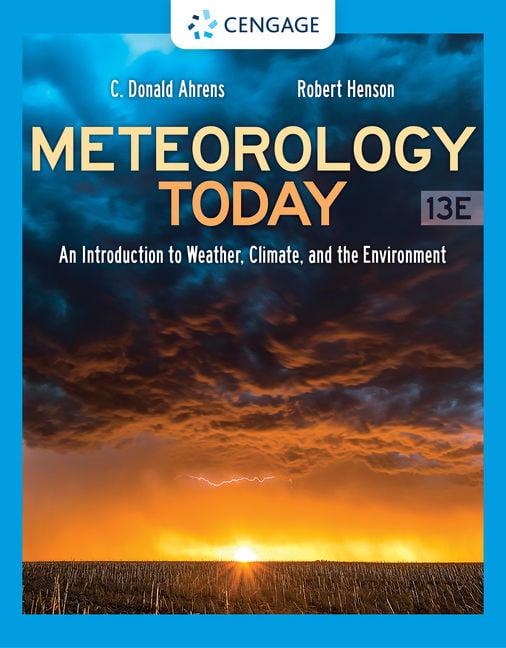 Meteorology Today: An Introduction to Weather, , Ahrens, Henson=- - Image 2