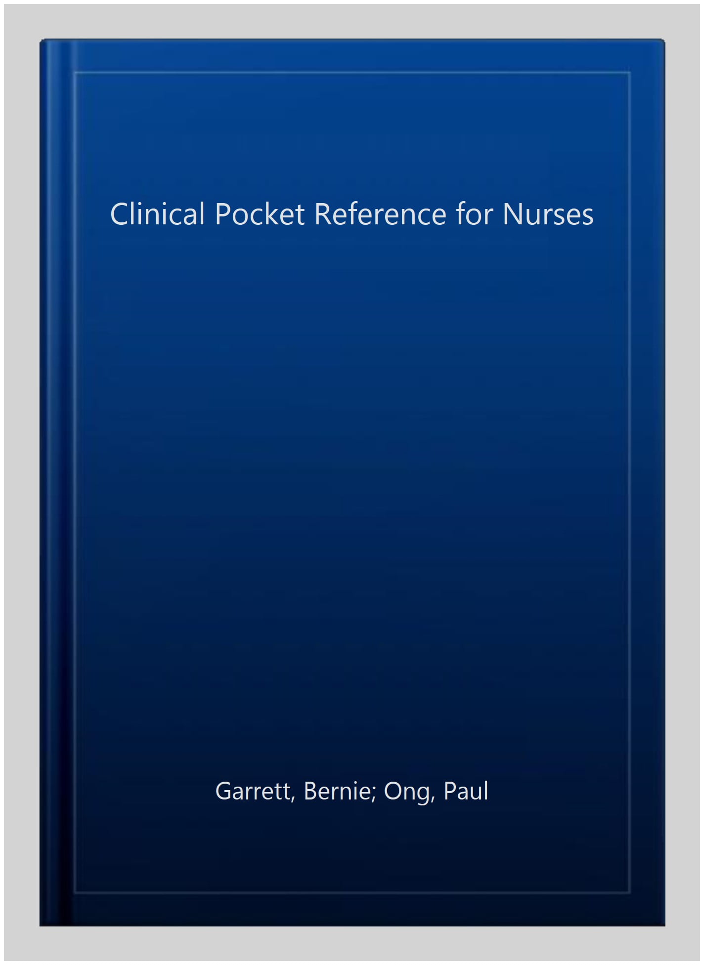 Clinical Pocket Reference for Nurses