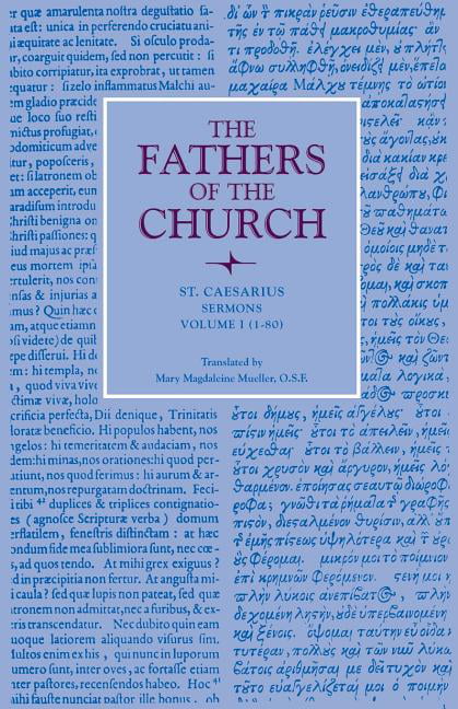 Sermons, Volume 1 (1-80) by Caesarius Arles - 9780813214047