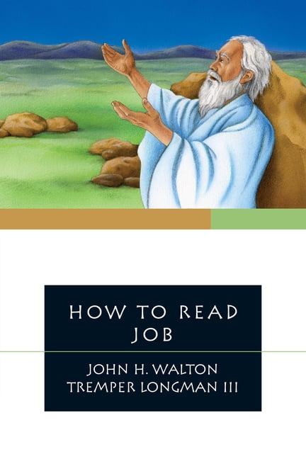 How to Read Job by John H. Walton, Tremper Longman Iii - 9780830840892