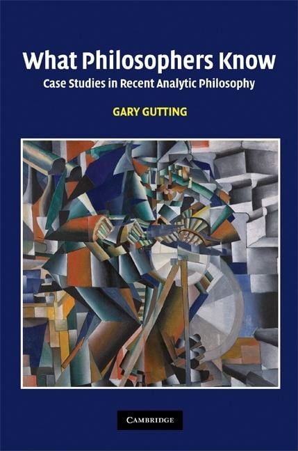 What Philosophers Know - 9780521856218