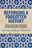 Reforging a Forgotten History by Sargon Donabed PAPERBACK 9781474412124