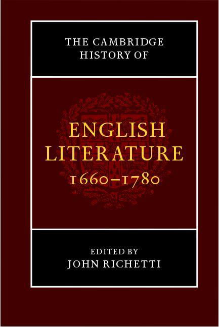 The Cambridge History of English Literature, 1660–1780 (The New Cambridge Histor
