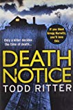 Death Notice by Todd Ritter - 9781847562951