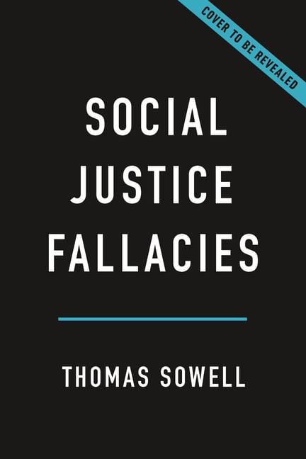 Social Justice Fallacies by Thomas Sowell (2023, Hardcover) - Image 5