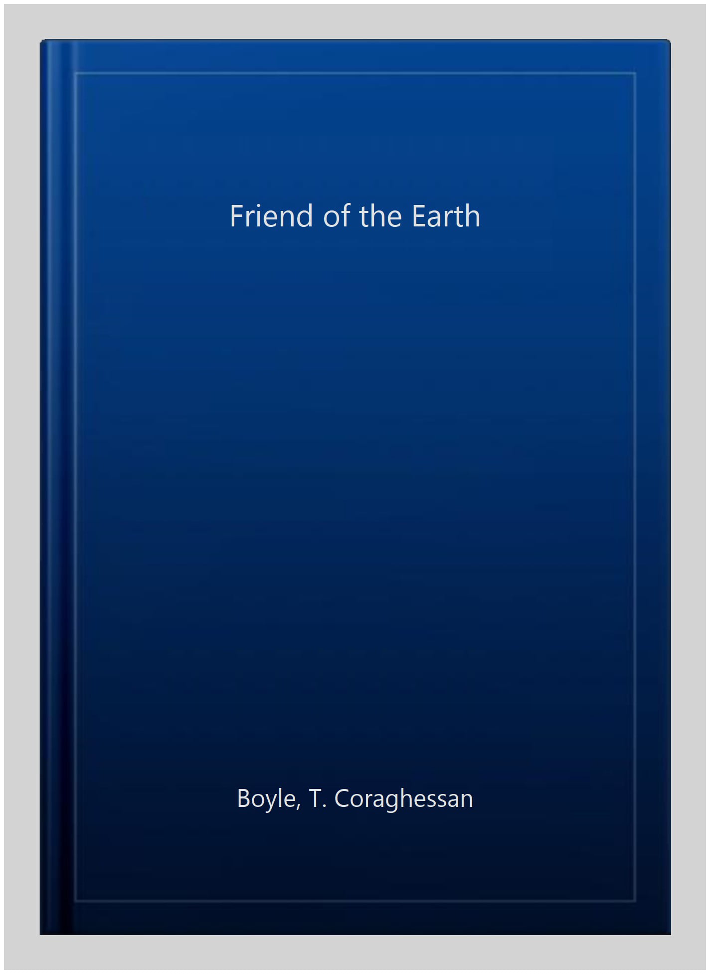 A Friend of the Earth