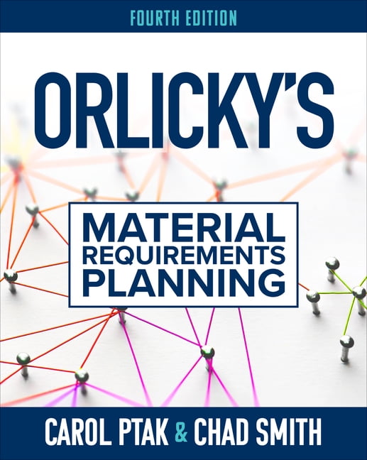Orlicky's Material Requirements Planning, Fourth Edition by C... - 9781264264575