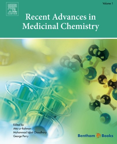 Recent Advances in Medicinal Chemistry, Volume 1 - 9780128039618