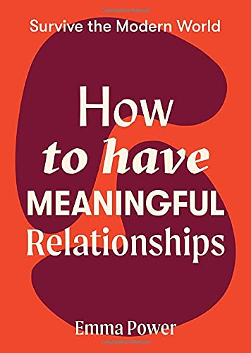 How to Have Meaningful Relationships Emma Power 2021 Paperback Book Self Help - Image 2