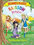 Rainbow Magic Beginner Reader: The Weather Fairies