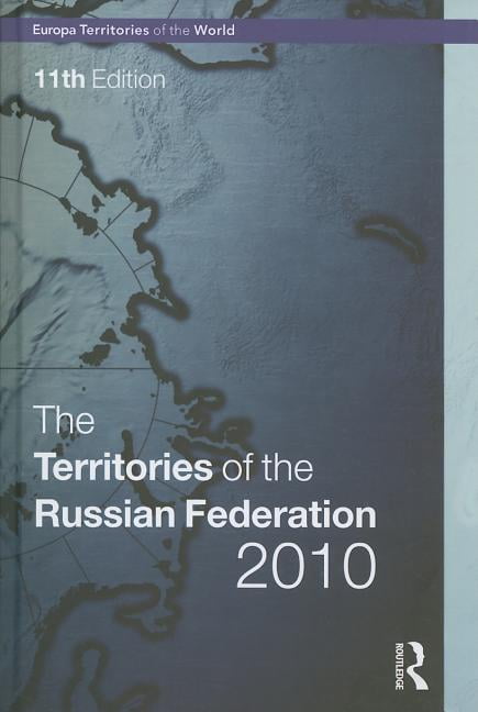 Territories of the Russian Federation 2010 - 9781857435559