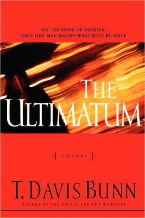 The Ultimatum by Davis Bunn - 9781595545985