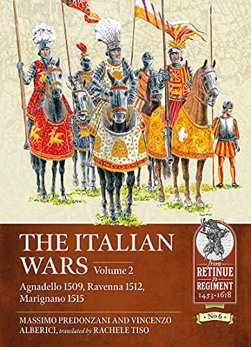 The The Italian Wars Volume 2 by Massimo Predonzani, Vincenzo... - 9781913118808