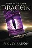Dragon: Volume 1 (Dragon Eye)