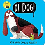Oi Dog! Board Book
