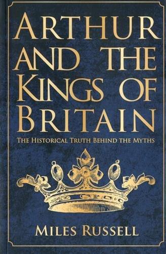 Arthur and the Kings of Britain