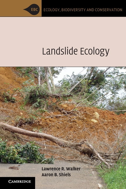 Landslide Ecology Walker Shiels Paperback Cambridge University Press