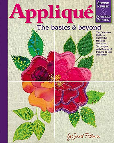 Applique: Basics and Beyond, Revised 2nd Edition