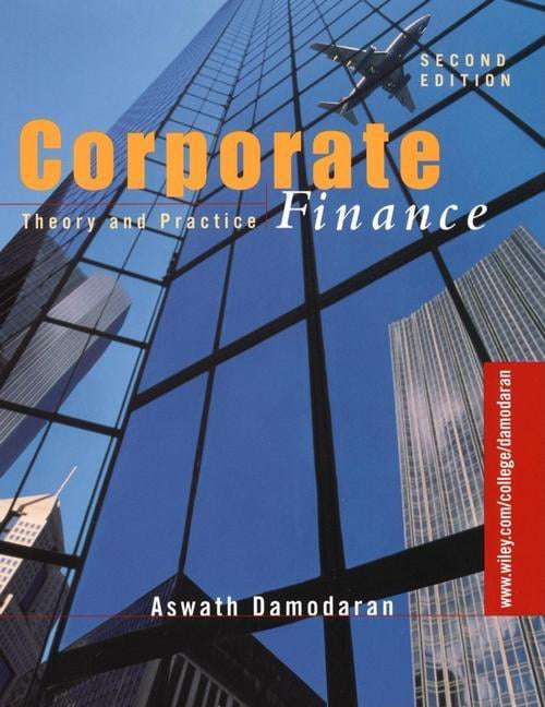 Corporate Finance by Aswath Damodaran - 9780471283324