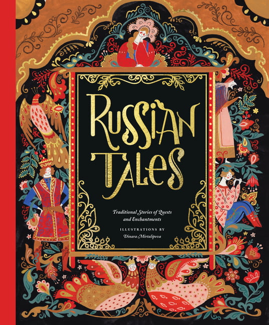 Russian Tales Traditional Stories of Quests and Enchantments (Hardback Book)