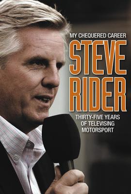 My Chequered Career: Thirty-five years of telev... - Steve Rider - First Edit...