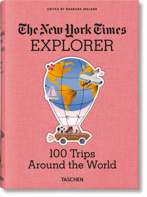 Santa Barbara Design Studio The New York Times Explorer. 100 Trips Around The World - Image 9