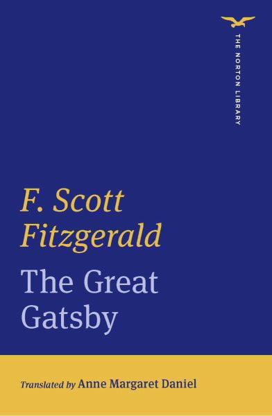 The Great Gatsby (The Norton Library) by F. Scott Fitzgerald,... - 9780393543193