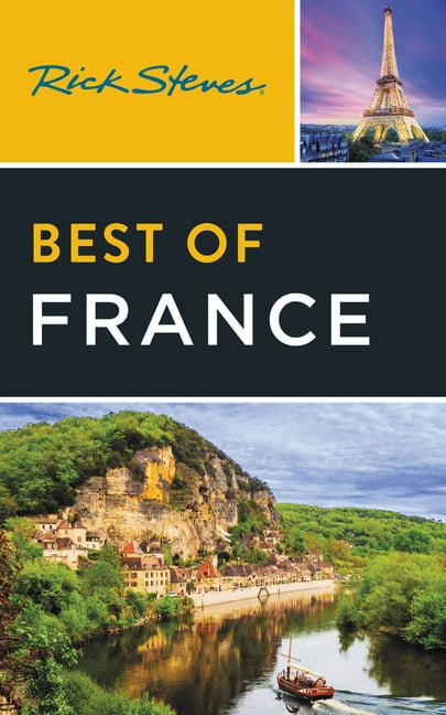 Rick Steves Best of France (Fourth Edition) by Rick Steves, S... - 9781641715713
