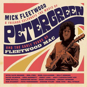 Mick Fleetwood & Friends Celebrate The Music Of Peter Green & The Early Years...