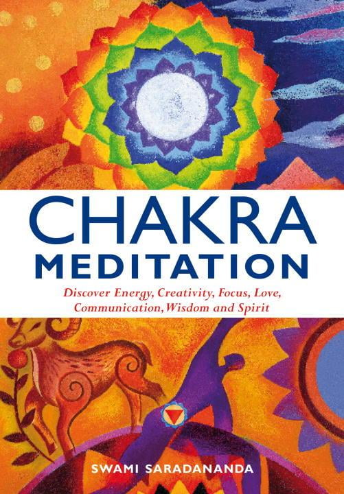 Chakra Meditation by Swami Saradananda - 9781844834952