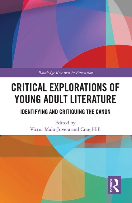 Critical Explorations of Young Adult Literature by Victor Mal... - 9781032239194