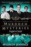 Murdoch Mysteries - Night's Child