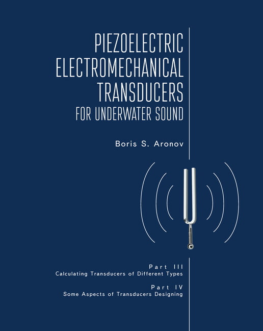 Piezoelectric Electromechanical Transducers for Underwater So... - 9781644698235