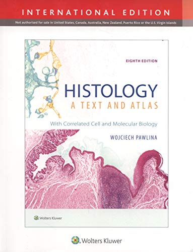 Histology: A Text and Atlas