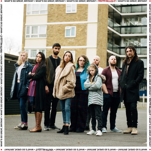 Youth Killed It - What's So Great, Britain? [LP]