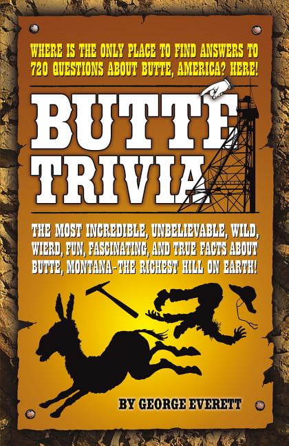 Butte Trivia George Everett - Image 3
