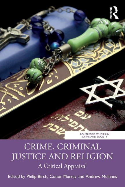 Crime Criminal Justice & Religion
