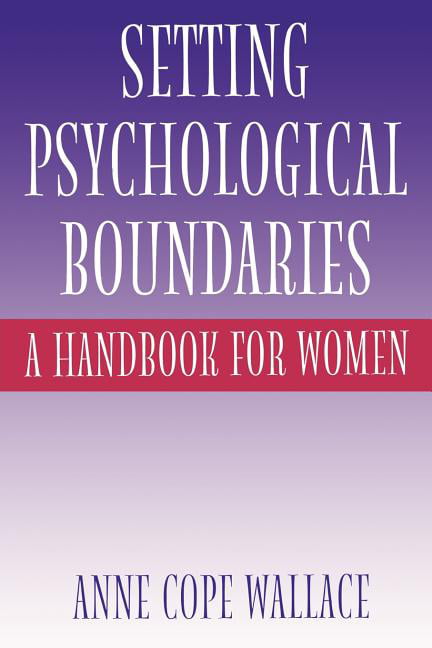 Setting Psychological Boundaries - 9780313360701