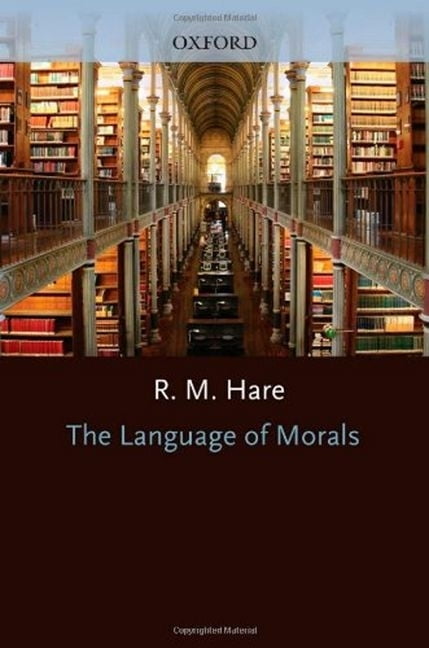The Language Of Morals (Oxford Paperbacks),R. M. Hare