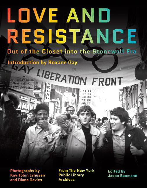 Love and Resistance by Roxane Gay, Jason Baumann, Kay Tobin L... - 9781324002062