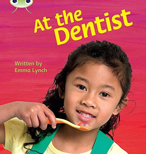 At The Dentist: Bug Club Phonics Bug Non-Fiction Set At The Dentist Non-Fiction Set Size 12