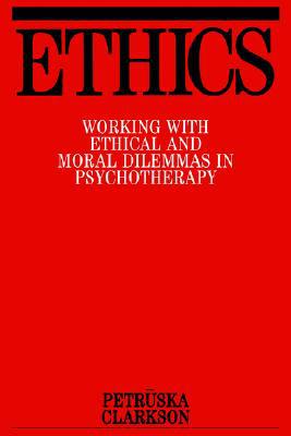 Ethics by Petruska Clarkson - 9781861561121