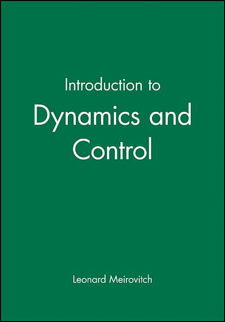 Introduction to Dynamics and Control by Leonard Meirovitch - 9780471870746