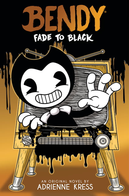 Fade to Black (Bendy and the Ink Machine) by Adrienne Kress (PB 2023) - Image 8