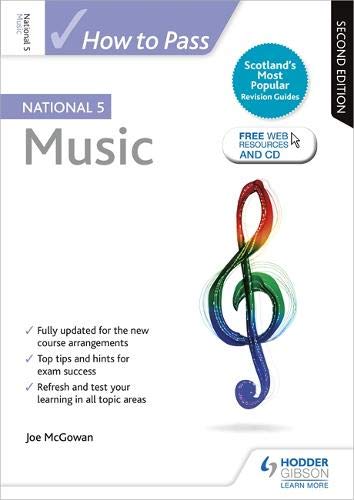 How to Pass National 5 Music: Second Edition By Joe McGowan